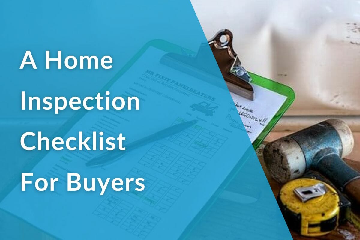 A Home Inspection Checklist For Buyers blog cover