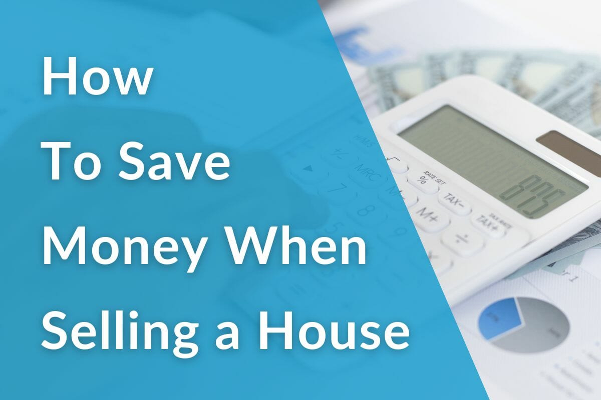 How to Save Money When Selling a House Article banner